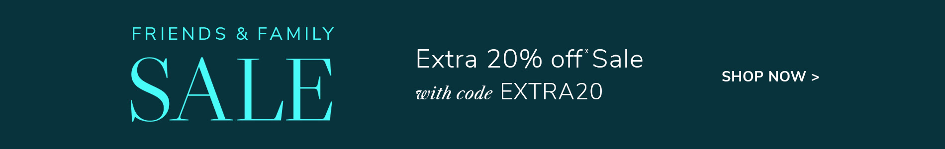 Extra 20% Off Sale Prices